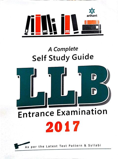 Arihant A complete Self Study Guide for LLB Entrance Examination 